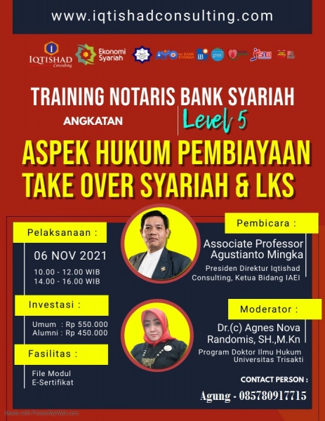 Training dan Workshop Notaris Bank Syariah Level 5 (Eksekutif) Pembuatan Perjanjian 15 Macam Pembiayaan Take Over Syariah dan Hybridnya dgn Rafinancing Syariah