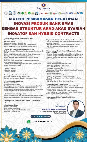 INOVASI PRODUK BANK EMAS DENGAN STRUKTUR AKAD-AKAD TUNGGAL DAN HYBRID COTRACTS