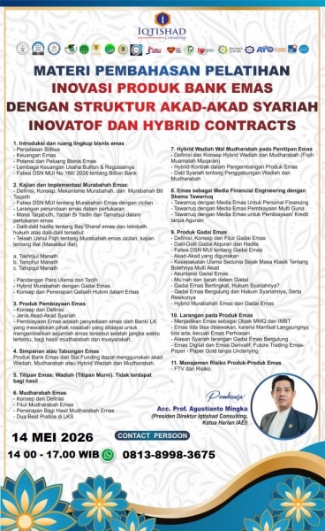 INOVASI PRODUK BANK EMAS DENGAN STRUKTUR AKAD HYBRID COTRACTS