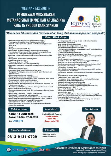 *KUPAS TUNTAS DAN TANYA JAWAB TENTANG PENERAPAN PEMBIAYAAN MUSYARAKAH MUTANAQISHAH (MMQ) DAN APLIKASINYA PADA 15 PRODUK BANK SYARIAH:*   *