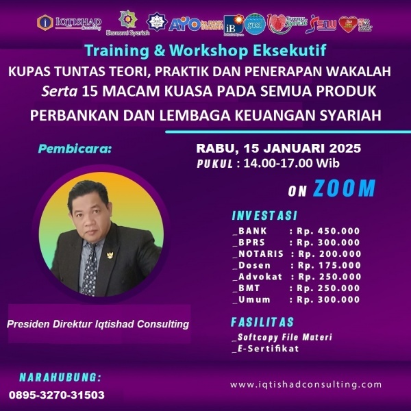 KUPAS TUNTAS TEORI, PRAKTIK DAN PENERAPAN WAKALAH SERTA 15 MACAM KUASA PADA SEMUA PRODUK BANK SYARIAH DAN LEMBAGA KEUANGAN SYARIAH