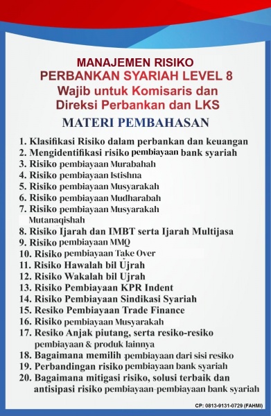 *Urgensi Ilmu Manajemen Risiko Syariah Level Advance  bagi Perusahaan  Penjaminan melalui Pelatihan dan Workshop  Eksekutif*