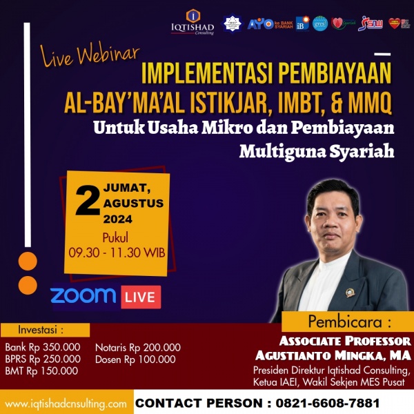 WEBINAR IMPLEMENTASI PEMBIYAAN AL-BAY'MA'AL ISTIKJAR, IMBT, DAN MMQ