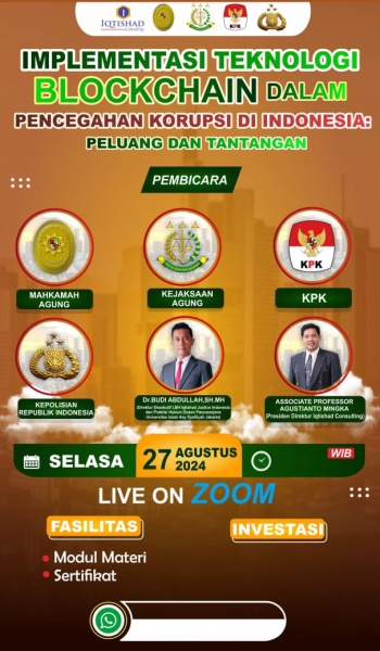 Pelatihan dan Workshop Nasional  IMPLEMENTASI TEKNOLOGI BLOKCHAIN DALAM PENCEGAHANBKORUPSI DI INDONESIA : PELUANG DAN TANTANGAN