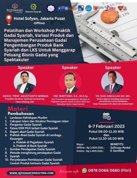Pelatihan dan Workshop Praktik Gadai Syariah, Variasi Produk dan Manajemen Perusahaan Gadai Pengembangan Produk Bank Syariah dan LKS utk menggarap peluang bisnis Gadai yg Spektakuler.