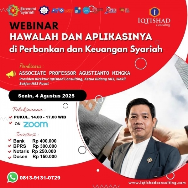 PELATIHAN EKSEKUTIF KUPAS TUNTAS KONSEP HAWALAH DAN APLIKASINYA DI PERBANKAN DAN KEUANGAN SYARIAH 