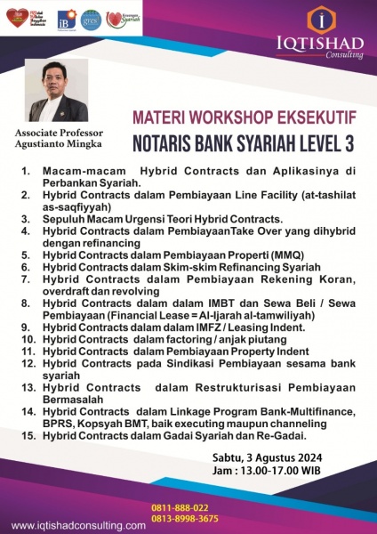 PELATIHAN LEGAL & NOTARIS BANK SYARIAH LEVEL 3 ASPEK LEGAL HYBRID CONTRACTS PADA PERJANJIAN PERBANKAN & KEUANGAN SYARIAH