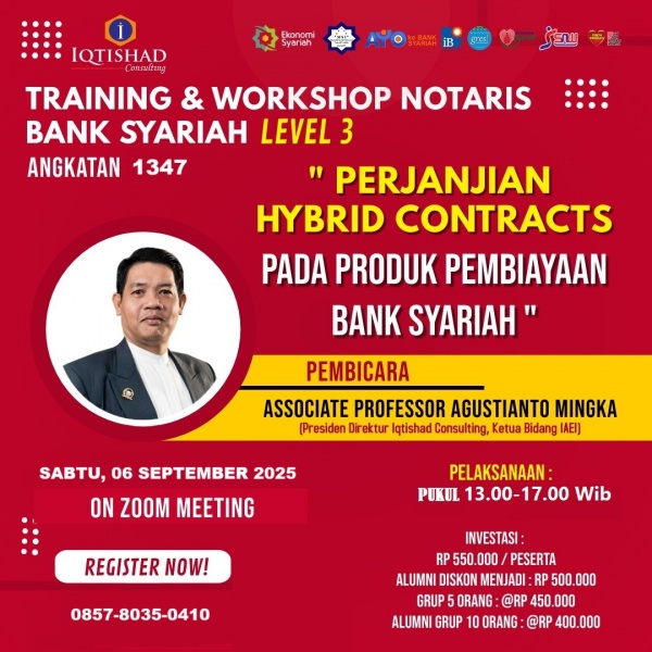 PELATIHAN  NOTARIS BANK SYARIAH LEVEL 3  ASPEK LEGAL HYBRID CONTRACTS PADA PERJANJIAN PERBANKAN & KEUANGAN SYARIAH