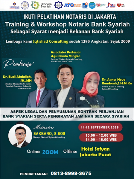 PELATIHAN & WORKSHOP NASIONAL NOTARIS PERBANKAN SYARIAH:  