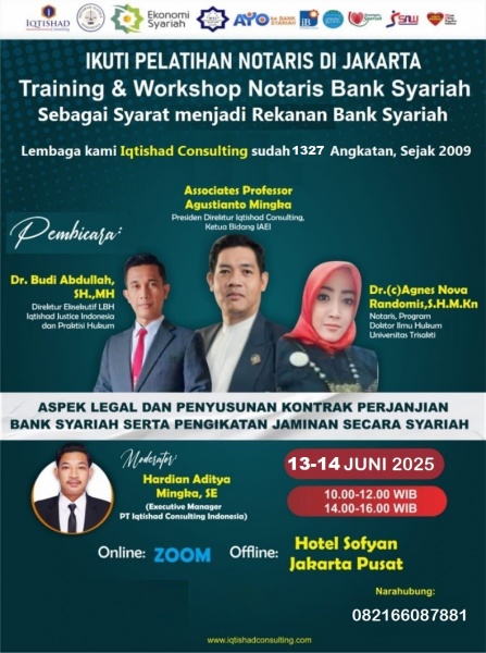 PELATIHAN & WORKSHOP NASIONAL NOTARIS PERBANKAN SYARIAH: LEVEL 1