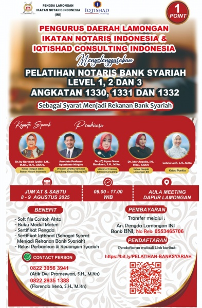 PENGURUS DAERAH LAMONGAN IKATAN NOTARIS INDONESIA   MENGADAKAN :  PELATIHAN NOTARIS BANK SYARIAH TIGA LEVEL SEKALIGUS ʟᴇᴠᴇʟ 1, 2 ᴅᴀɴ 3