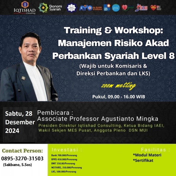 Training dan Workshop Eksekutif Manajemen Resiko Akad-akad Syariah & Solusi Jitu Atas Resiko dan Kelemahanny