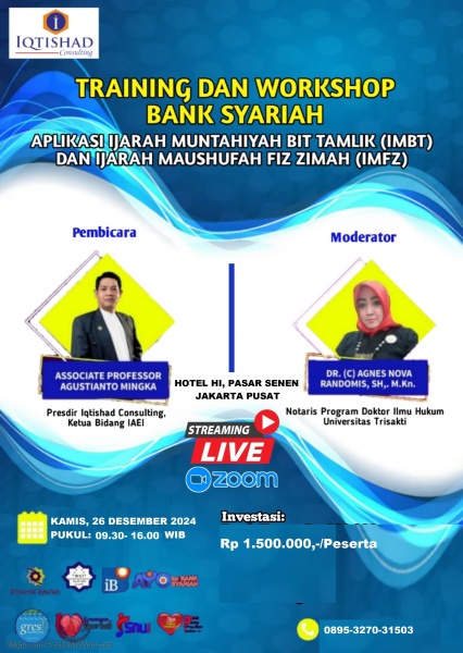 TRAINING DAN WORKSHOP HYBRID APLIKASI IJARAH MUNTAHIYAH BIT TAMLIK (IMBT) DAN IJARAH MAUSHUFAH FIZ ZIMAH (IMFZ) 