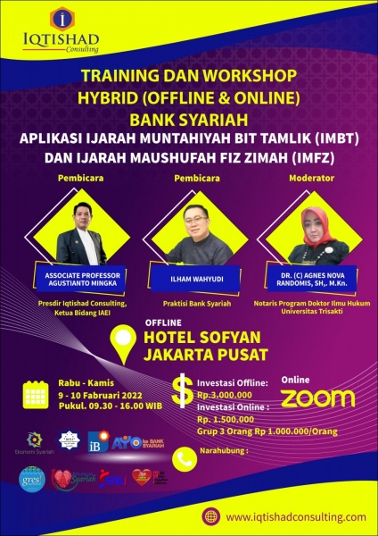 TRAINING DAN WORKSHOP HYBRID (ONLINE DAN OFFLINE) APLIKASI IJARAH MUNTAHIYAH BIT TAMLIK (IMBT) DAN IJARAH MAUSHUFAH FIZ ZIMAH (IMFZ)