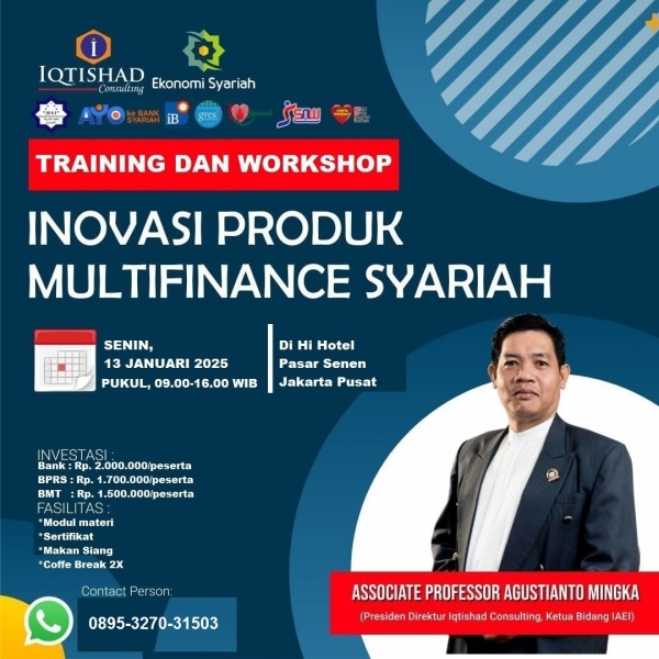 TRAINING DAN WORKSHOP : INOVASI PRODUK MULTIFINANCE SYARIAH