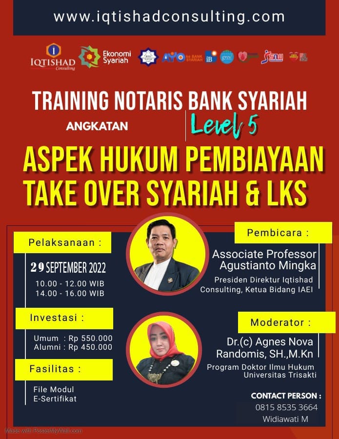 Training dan Workshop Notaris Bank Syariah Level 5 (Eksekutif) Pembuatan Perjanjian 15 Macam Pembiayaan Take Over Syariah dan Hybridnya dgn Rafinancing Syariah