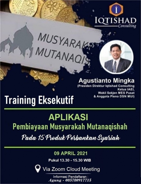 Training Eksekutif Aplikasi Pembiayaan Musyarakah Mutanaqishah (MMq) Pada 15 Produk Perbankan Syariah