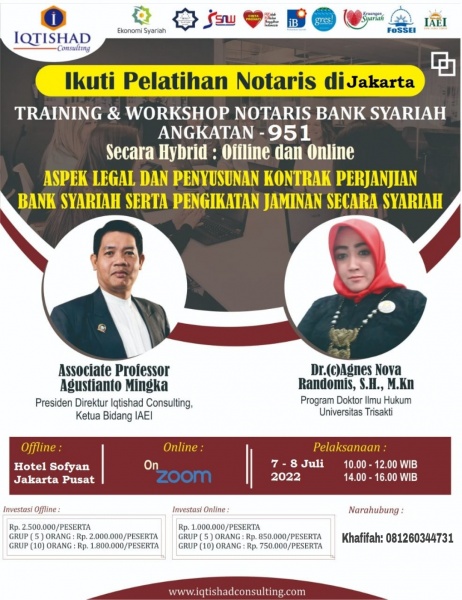 TRAINING & WORKSHOP NOTARIS BANK SYARIAH LEVEL 1: Aspek Legal dan Penyusunan Kontrak Perjanjian Bank Syariah serta Pengikatan Jaminan secara Syariah 