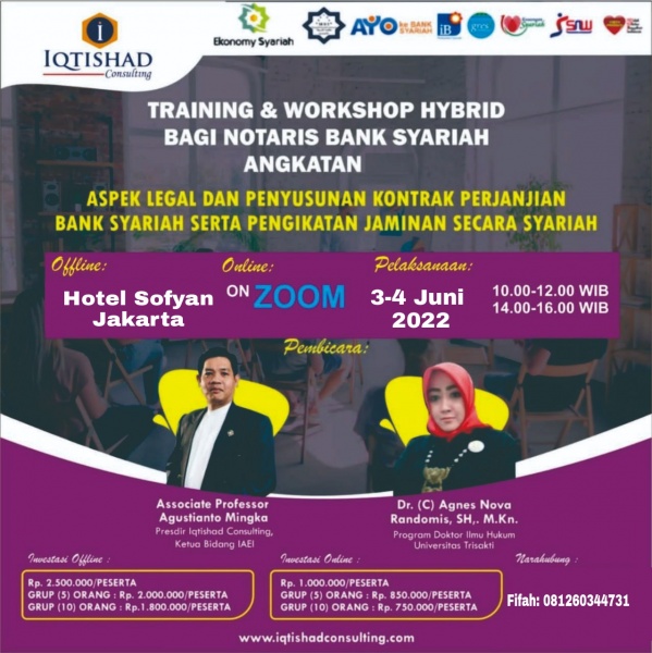 WEBINAR & TRAINING CERTIFIED NOTARIS BANK SYARIAH LEVEL 1 : Teknik Penyusunan Akad Perjanjian Perbankan Syariah dan Pengikatan Jaminan
