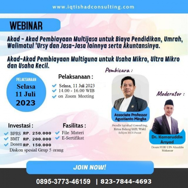 Webinar Akad - Pembiayaan Multijasa untuk Biaya Pendidikan,Umrah,Walimatul 'Ursy dan Jasa - Jasa lainnya serta Akuntansinya. Akad-Akad Pembiayaan Multiiguna untuk Usaha Mikro,Ultra Mikro dan Usaha kecil