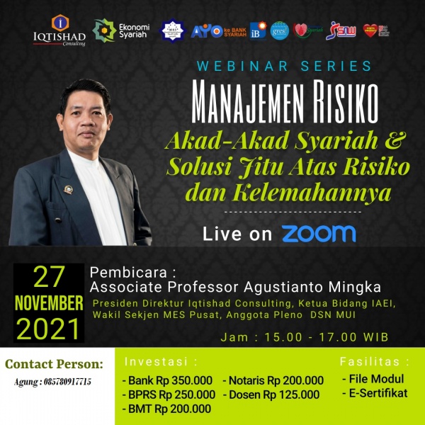 Webinar Eksekutif Manajemen Resiko Akad-akad Syariah & Solusi Jitu Atas Resiko dan Kelemahannya