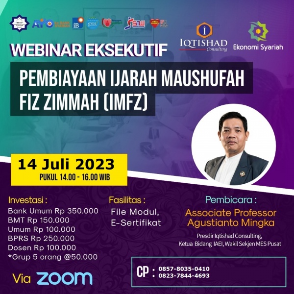 Webinar Eksekutif Pembiayaan Ijarah Maushufah Fiz Zimmah (IMFZ) 