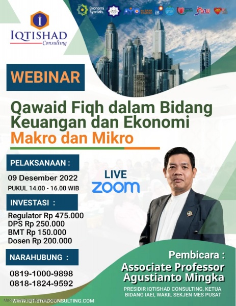 Webinar Eksekutif Qawaid Fiqh dalam Bidang Keuangan,  Ekonomi Makro dan Mikro