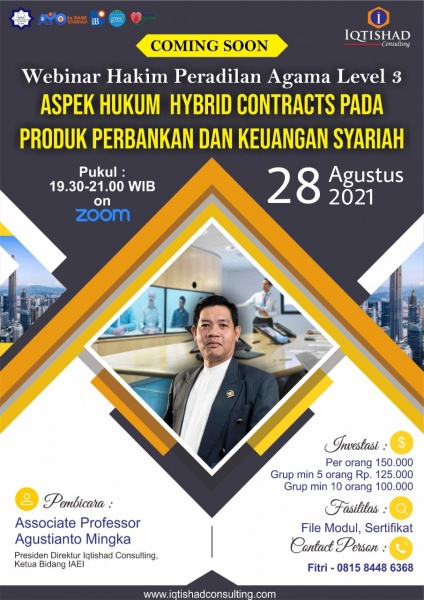 WEBINAR HAKIM PERADILAN AGAMA LEVEL 3 : “Aspek Hukum Hybrid Contracts Pada Produk Perbankan dan Keuangan Syariah”