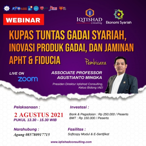 Webinar Kupas Tuntas Gadai Syariah, Inovasi Produk Gadai, dan Jaminan APHT dan Fiducia