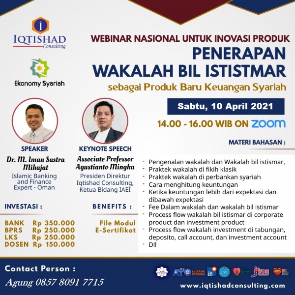 Webinar Nasional : “Penerapan Wakalah bil Ististmar sebagai Produk Baru Keuangan Syariah”