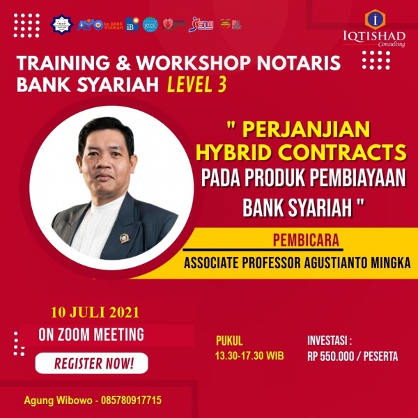 WEBINAR NOTARIS LEVEL 3 : Perjanjian Hybrid Contracts Pada Produk Pembiayaan Bank Syariah