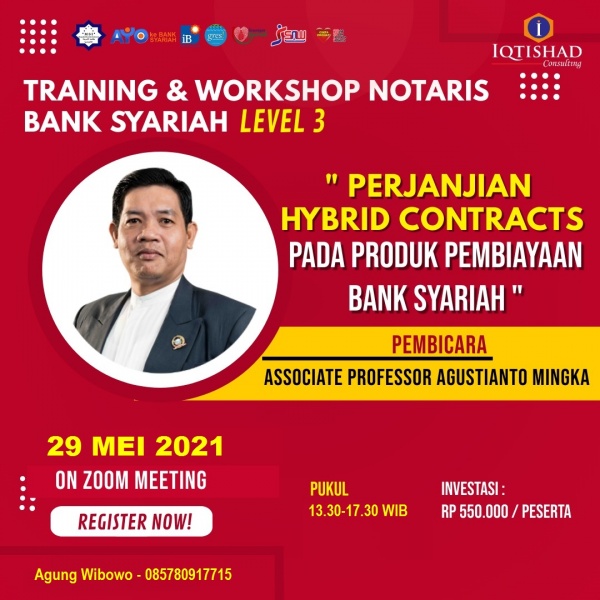 WEBINAR NOTARIS LEVEL 3 : Perjanjian Hybrid Contracts Pada Produk Pembiayaan Bank Syariah