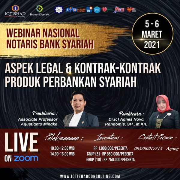 WEBINAR & TRAINING CERTIFIED NOTARIS BANK SYARIAH LEVEL 1 : Teknik Penyusunan Akad Perjanjian Perbankan Syariah dan Pengikatan Jaminan