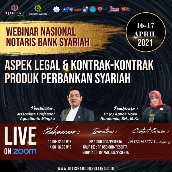 WEBINAR & TRAINING CERTIFIED NOTARIS BANK SYARIAH LEVEL 1 : Teknik Penyusunan Akad Perjanjian Perbankan Syariah dan Pengikatan Jaminan
