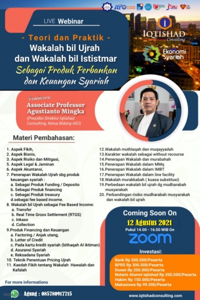 WEBINAR WAKALAH BIL UJRAH & WAKALAH BIL ISTISMARSEBAGAI PRODUK PERBANKAN SYARIAH DAN KEUANGAN SYARIAH