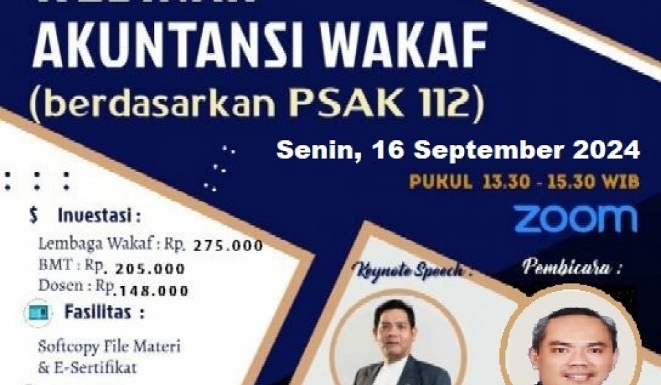 Ikuti Pelatihan Dan Workshop Nasional Seri Kajian Wakaf   Akuntansi Wakaf (Berdasarkan PSAK 112) dan Aplikasi SAMAWI (Sistem Akuntansi dan Manajemen Wakaf Indonesia)
