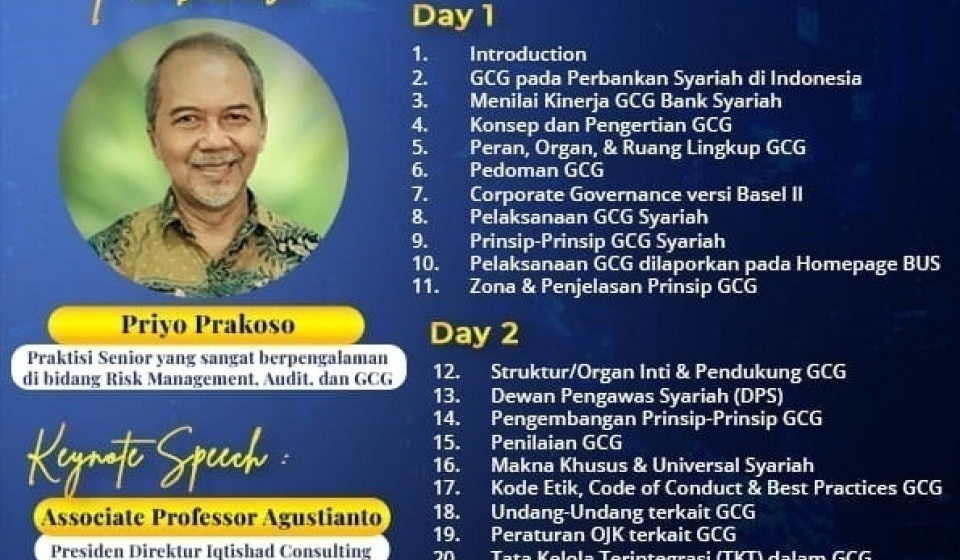 PELATIHAN DAN WORKSHOP EKSEKUTIF NASIONAL  Good Corporate Governance ( GCG) and Code of Conduct (CoC) For Sharia Banking Practices