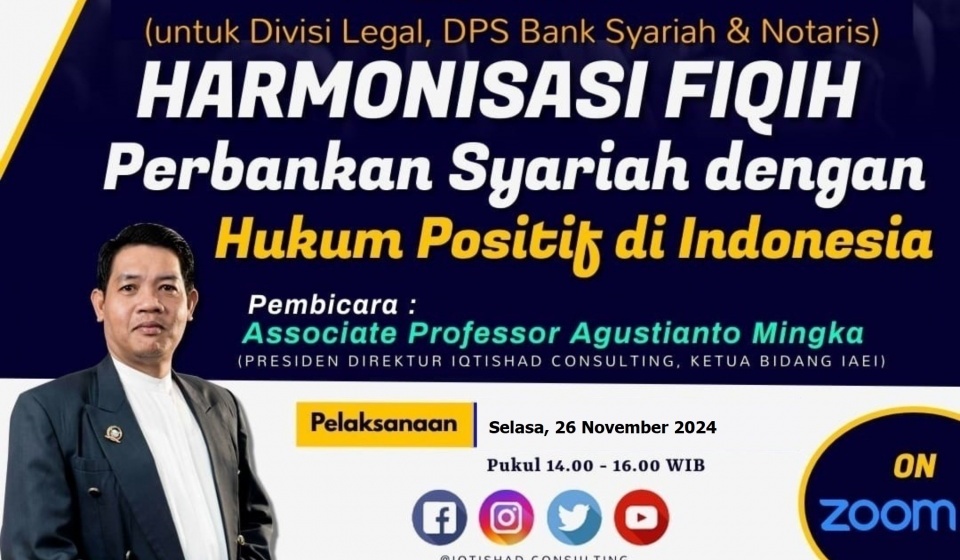 Training dan Workshop : Implementasi Harmonisasi Fikih Perbankan Syariah dengan Hukum Positif di Indonesia