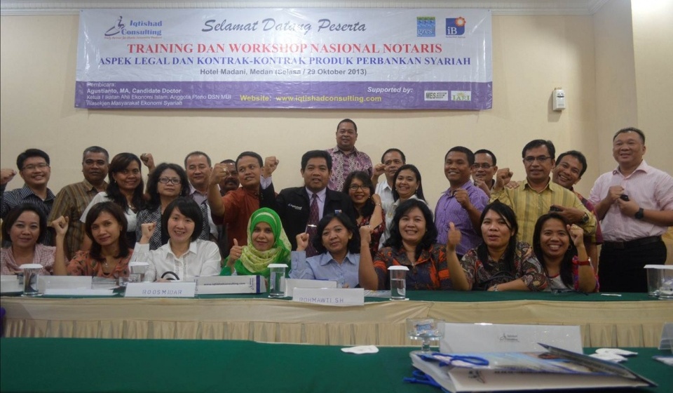 Training dan Workshop Nasional Notaris Rekanan Bank Syariah: Aspek Legal dan Kontrak - Kontrak Produk Perbankan Syariah di Jakarta