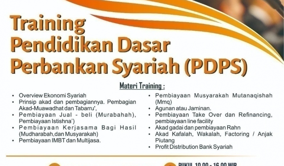 PELATIHAN DAN PENDIDIKAN DASAR PERBANKAN SYARIAH (PDPS)