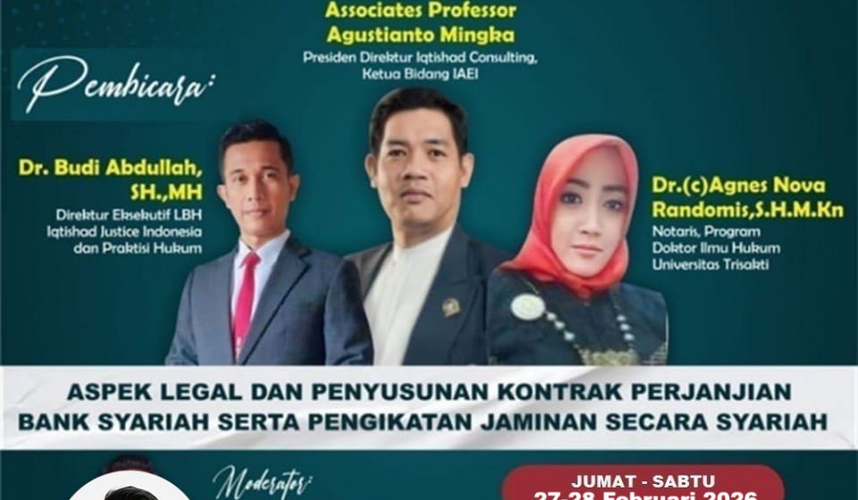 PELATIHAN & WORKSHOP NASIONAL NOTARIS PERBANKAN SYARIAH SEBAGAI SYARAT REKANAN BANK SYARIAH, WAJIB IKUTI