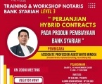  Pelatihan Notaris Bank Syariah Level 3   Aspek Legal Hybrid Contracts pada Perjanjian Perbankan & Keuangan Syariah