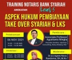  Training dan Workshop Notaris Bank Syariah Level 5 (Eksekutif) Pembuatan Perjanjian 15 Macam Pembiayaan Take Over Syariah dan Hybridnya dgn Rafinancing Syariah
