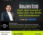 Manajemen Risiko Akad-Akad Syariah dan Solusi Jitu Atas Risiko dan Kelemahannya
