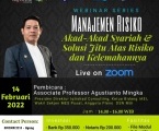 Manajemen Risiko Pembiayaan Syariah dan Risiko Hukum dari  Akad-akad dan Produk Financing Syariah
