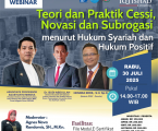PELATIHAN DAN WORKSHOP EKSEKUTIF NASIONAL  CESSI, SUBROGASI DAN NOVASI DARI ASPEK HUKUM POSITIF