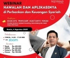 PELATIHAN EKSEKUTIF KUPAS TUNTAS KONSEP HAWALAH DAN APLIKASINYA DI PERBANKAN DAN KEUANGAN SYARIAH 