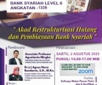 PELATIHAN NOTARIS LEVEL 6: AKAD-AKAD RESTRUKTURISASI HUTANG & PEMBIAYAAN PERBANKAN SYARIAH
