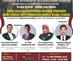 *PELATIHAN & WORKSHOP NASIONAL NOTARIS PERBANKAN SYARIAH:* -  