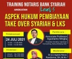 Training dan Workshop Notaris Bank Syariah Level 5 (Eksekutif) Pembuatan Perjanjian 15 Macam Pembiayaan Take Over Syariah dan Hybridnya dgn Rafinancing Syariah